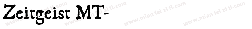 Zeitgeist MT字体转换
